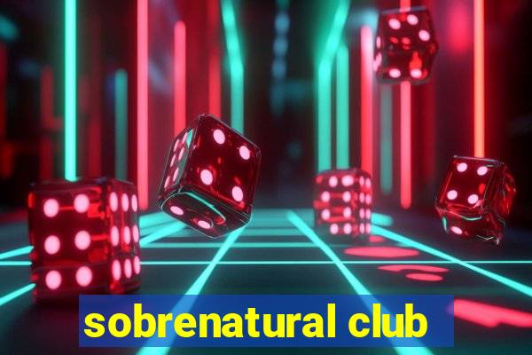 sobrenatural club